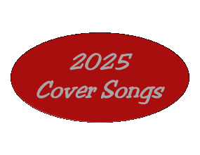 2025 Cover Songs